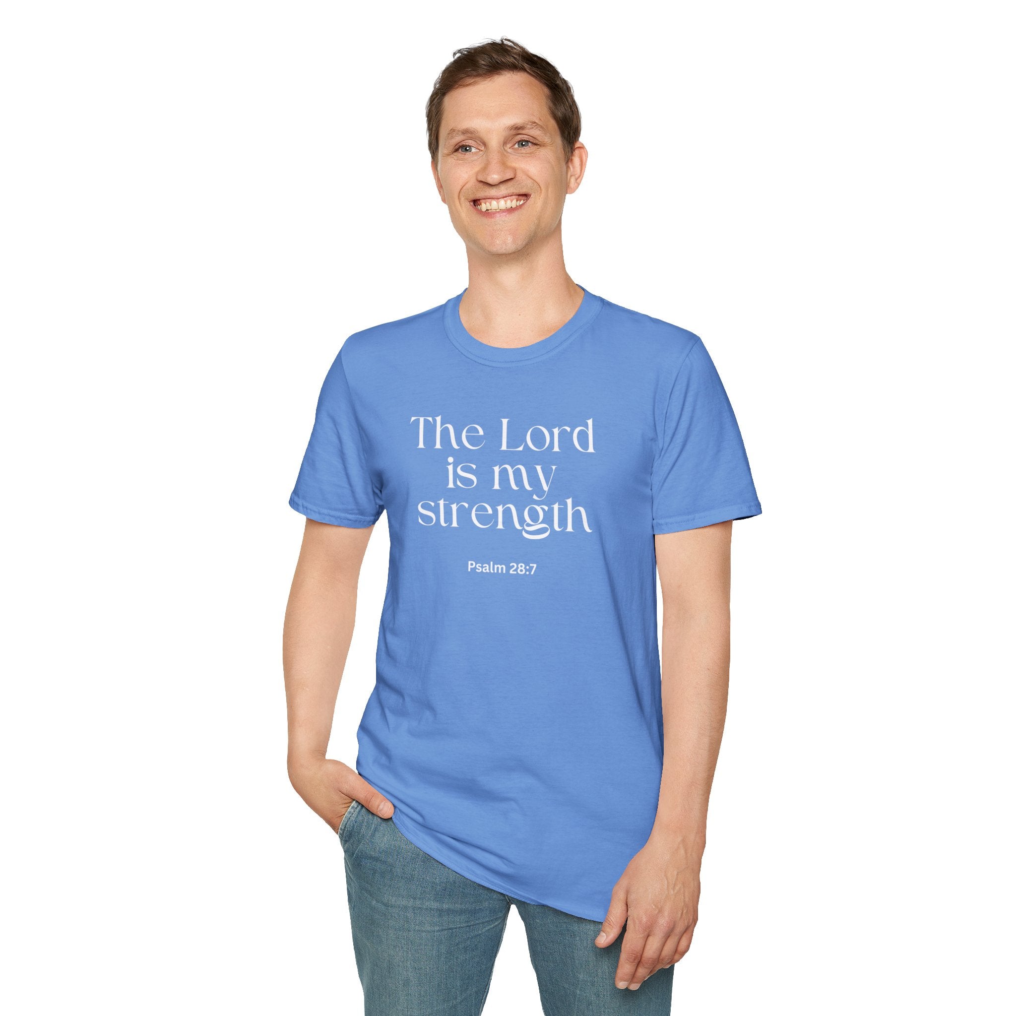 Faith Over Fear Christian T-Shirt — "The Lord Is My Strength" Psalm 28:7