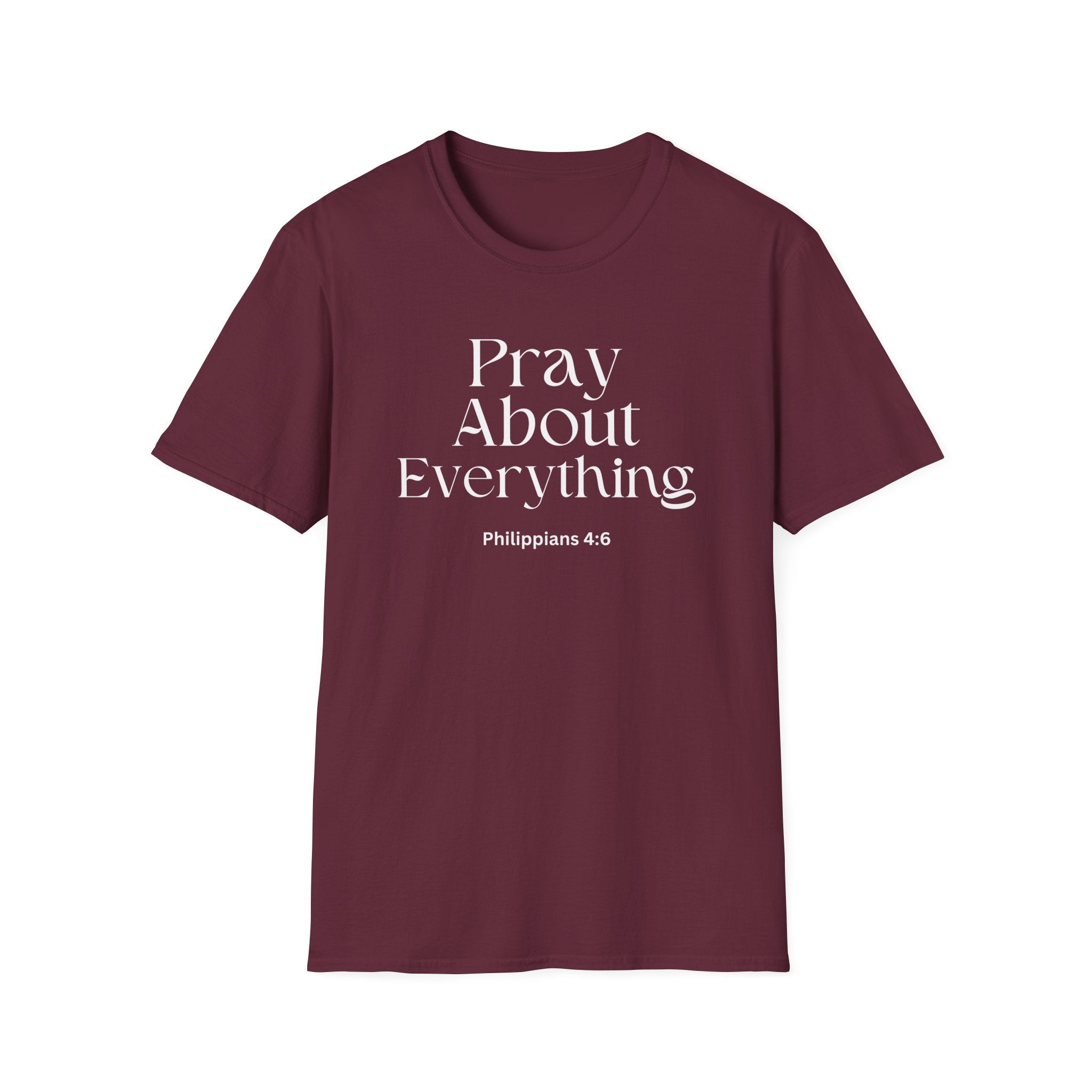Faith Over Fear Christian Faith Tee — "Pray About Everything" Philippians 4:6