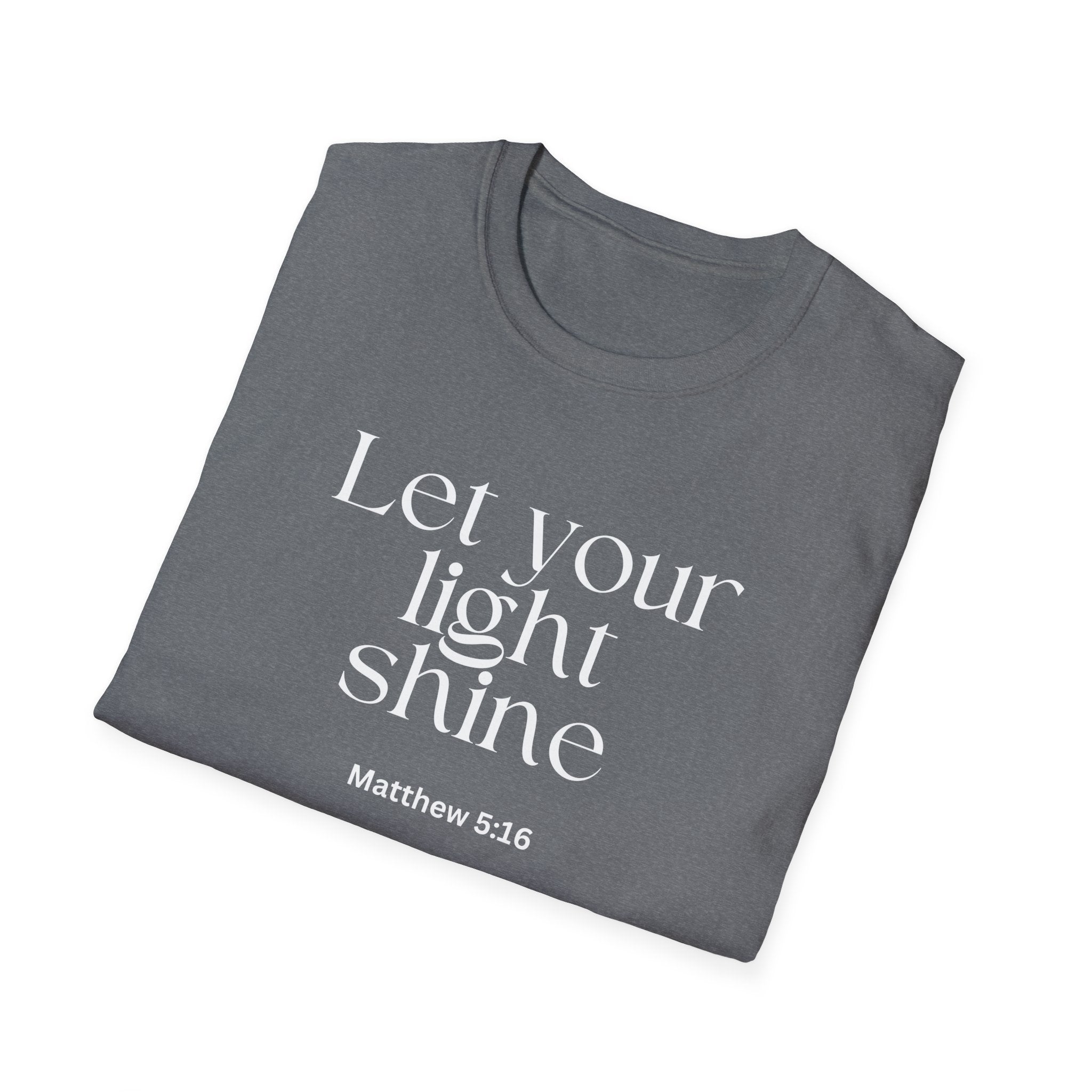 Faith Over Fear Christian T-Shirt — "Let Your Light Shine" Matthew 5:16