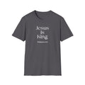 Faith over Fear Christian T-Shirt — "Jesus Is King " Philippians 2:11