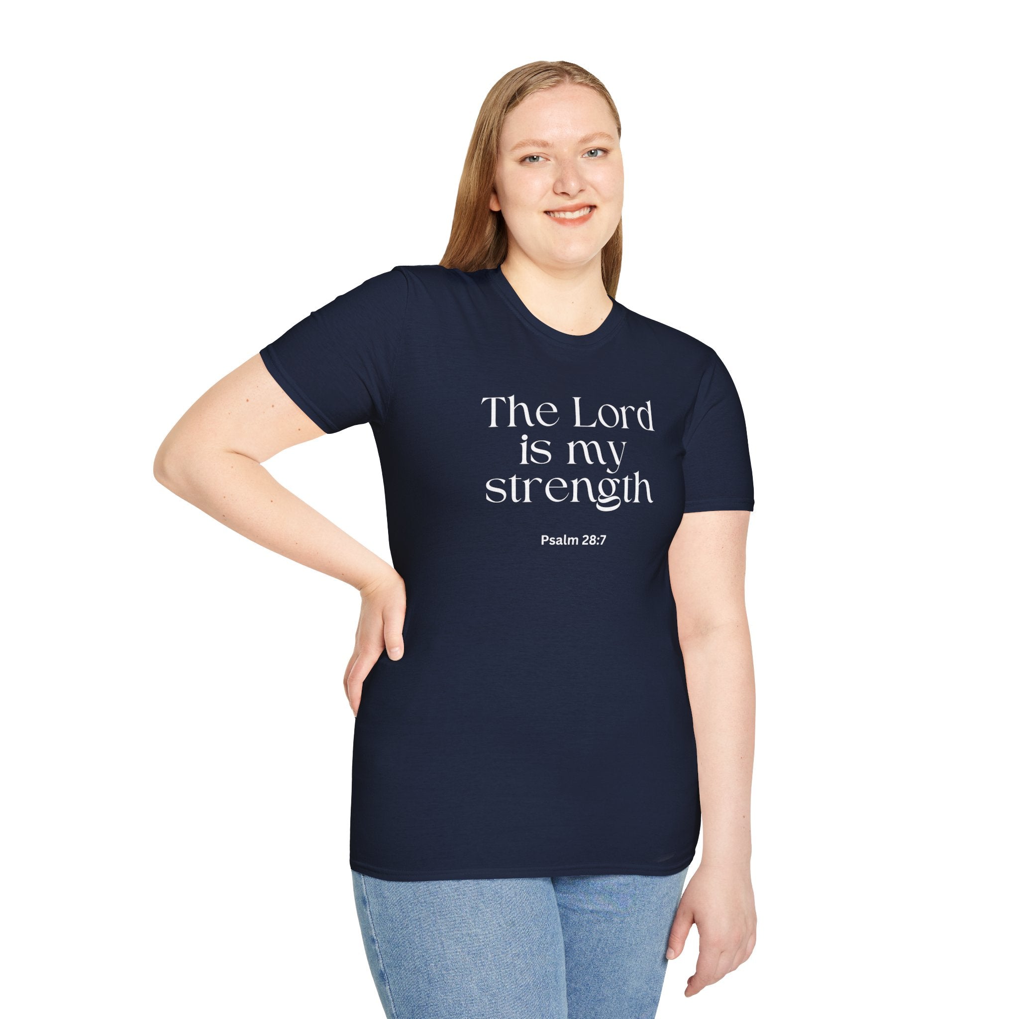 Faith Over Fear Christian T-Shirt — "The Lord Is My Strength" Psalm 28:7