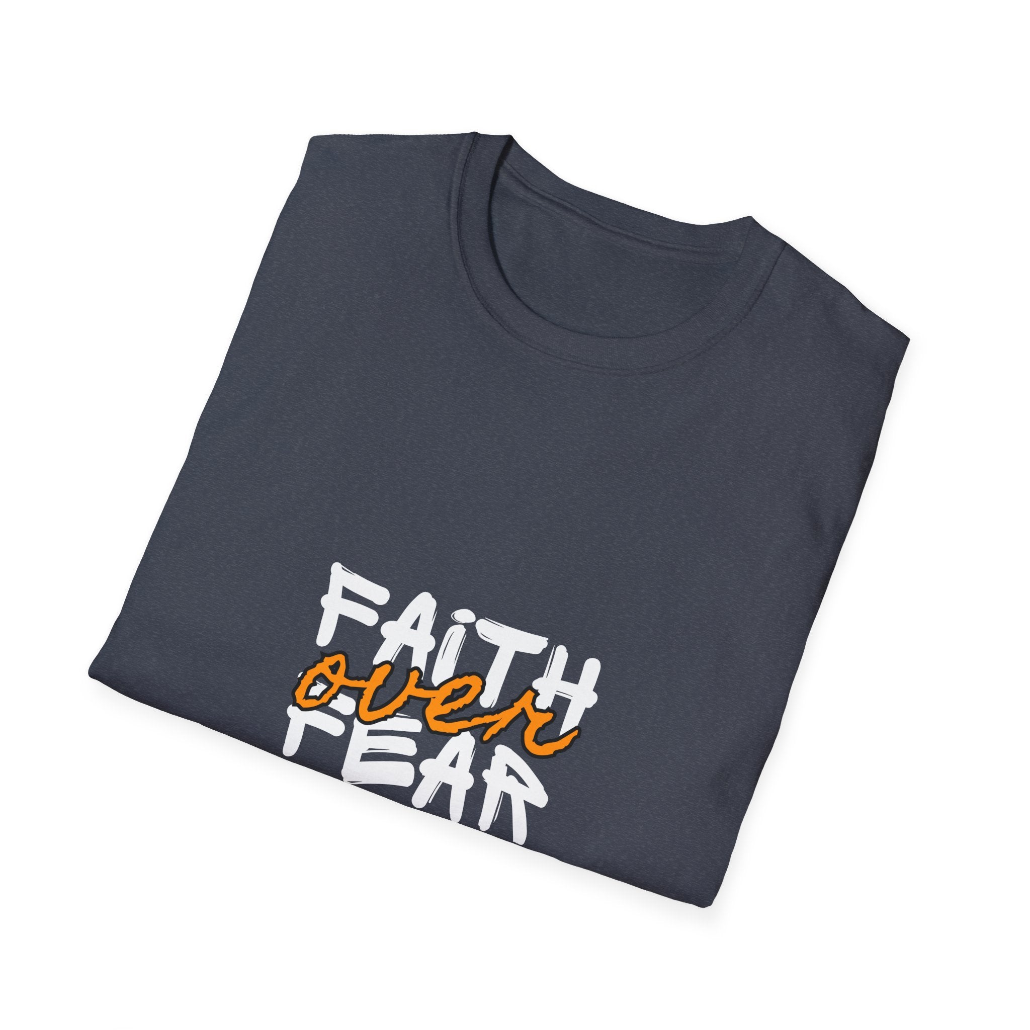 Faith Over Fear T-Shirt — Scripture-Inspired Christian Tee for Everyday Witness
