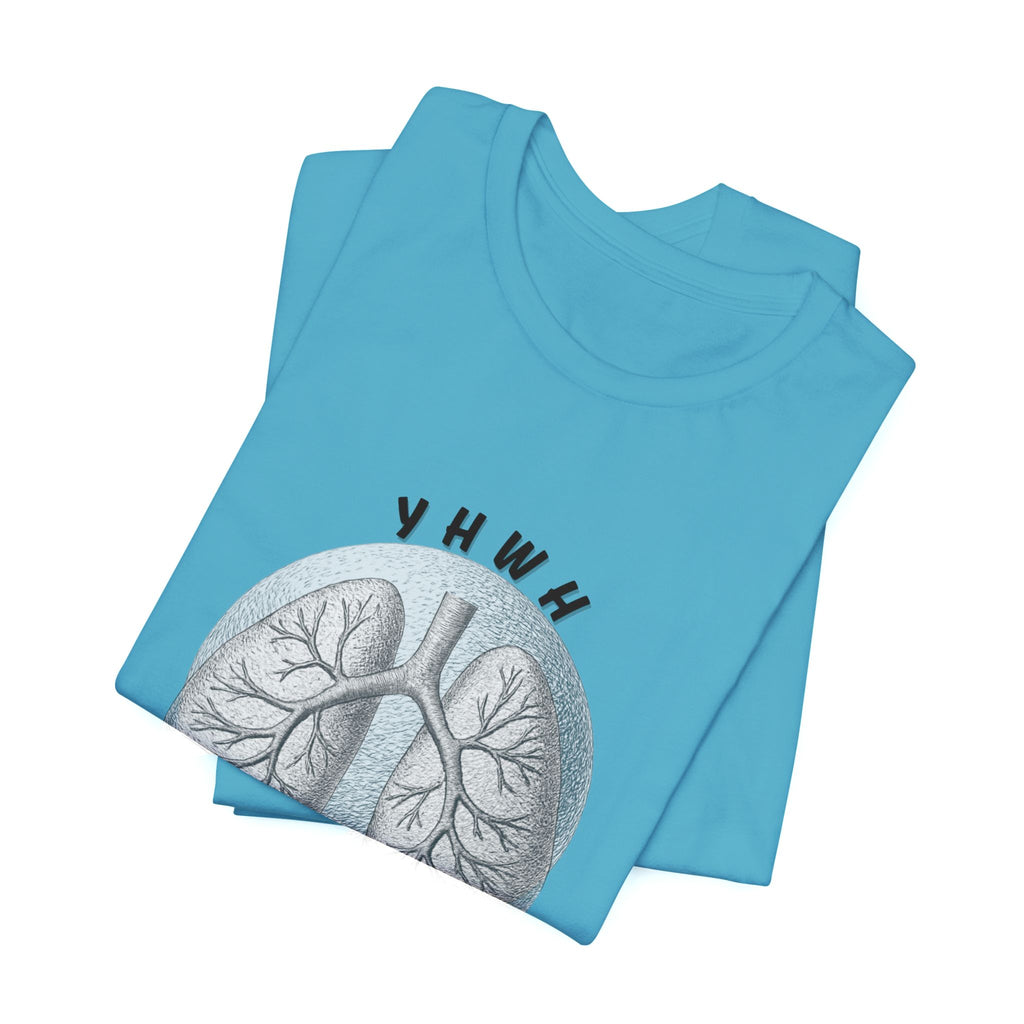 YHWH Lungs  Christian Tee, Every Breath Speak His Name Tee, Name of God YHWH, faith apparel