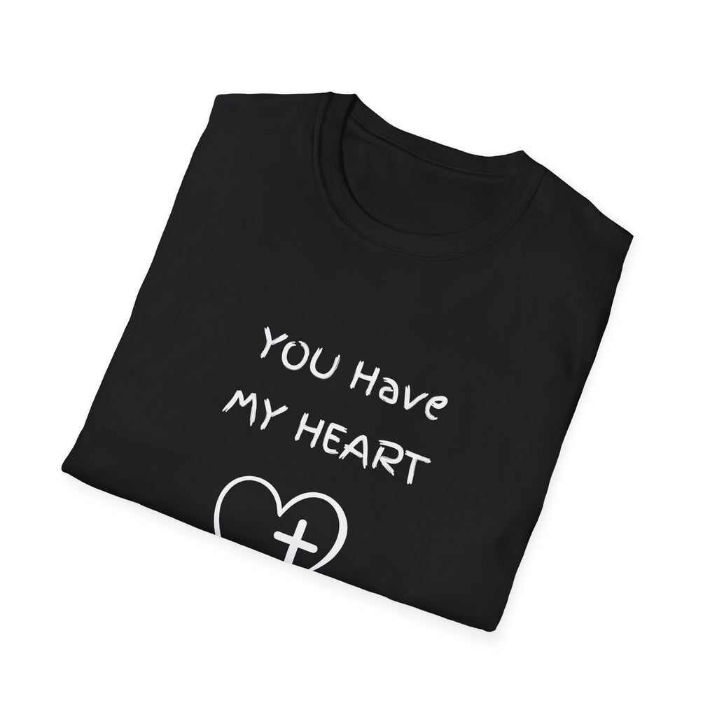 You Have My Heart Christian T-Shirt — Christian Heart Cross Tee