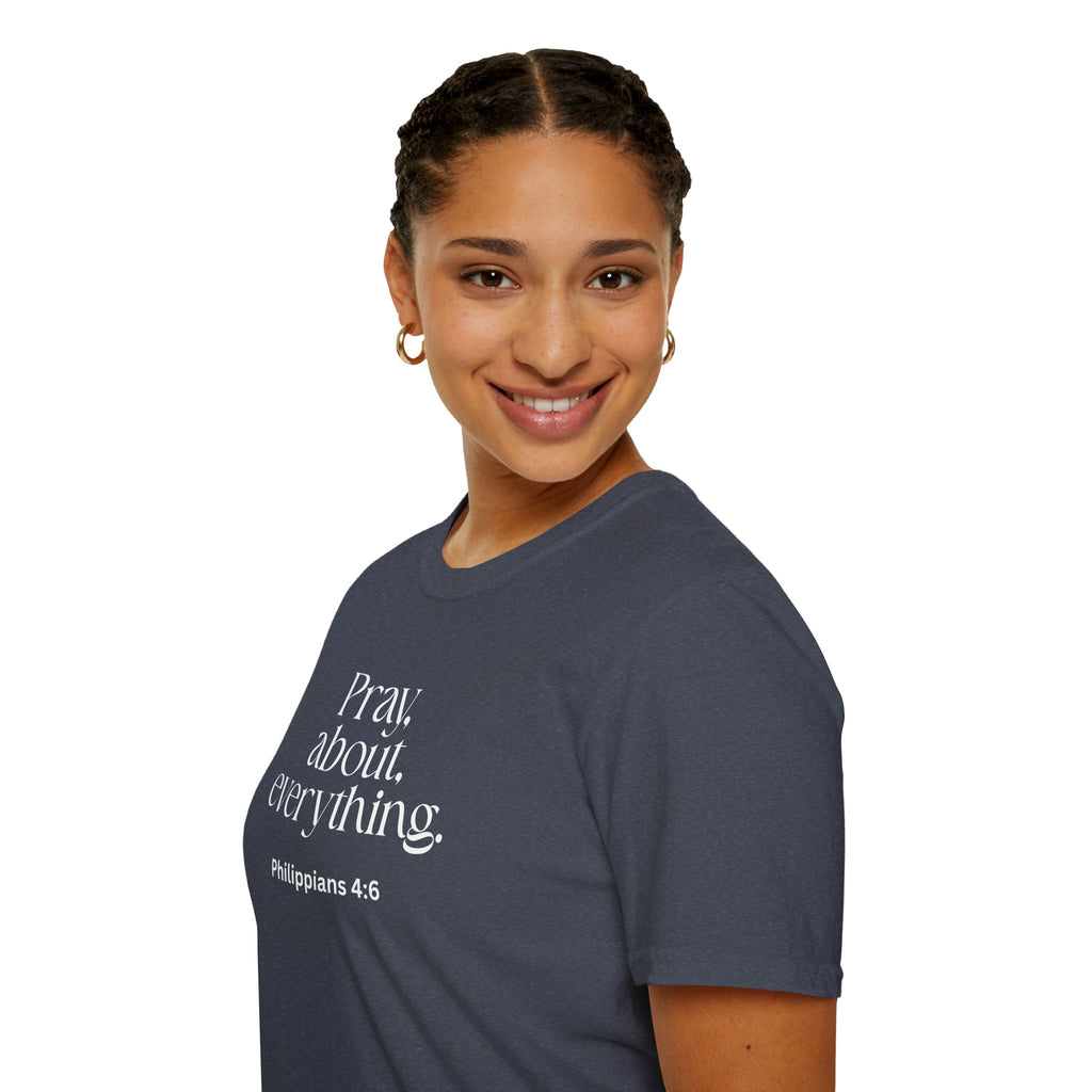 Faith Over Fear Christian T-Shirt — "Pray About Everything" Philippians 4:6