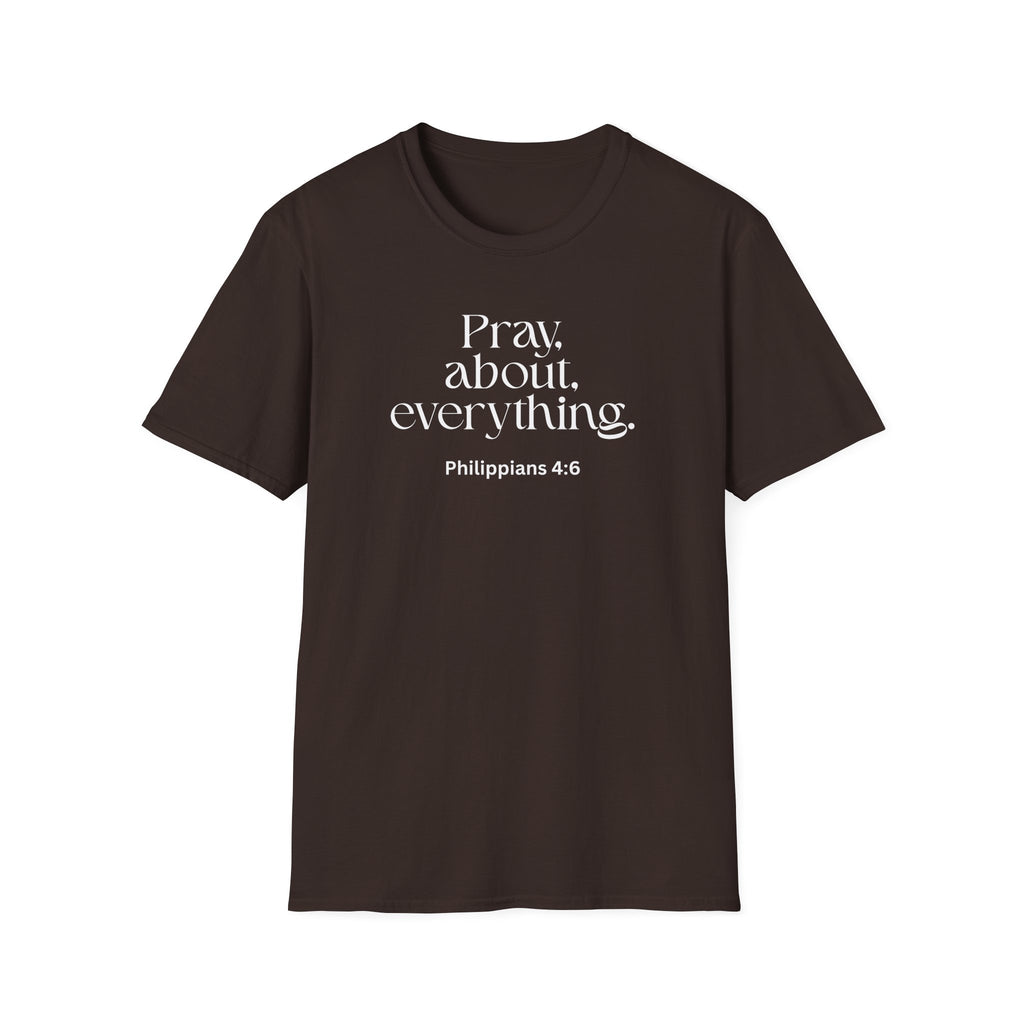 Faith Over Fear Christian T-Shirt — "Pray About Everything" Philippians 4:6