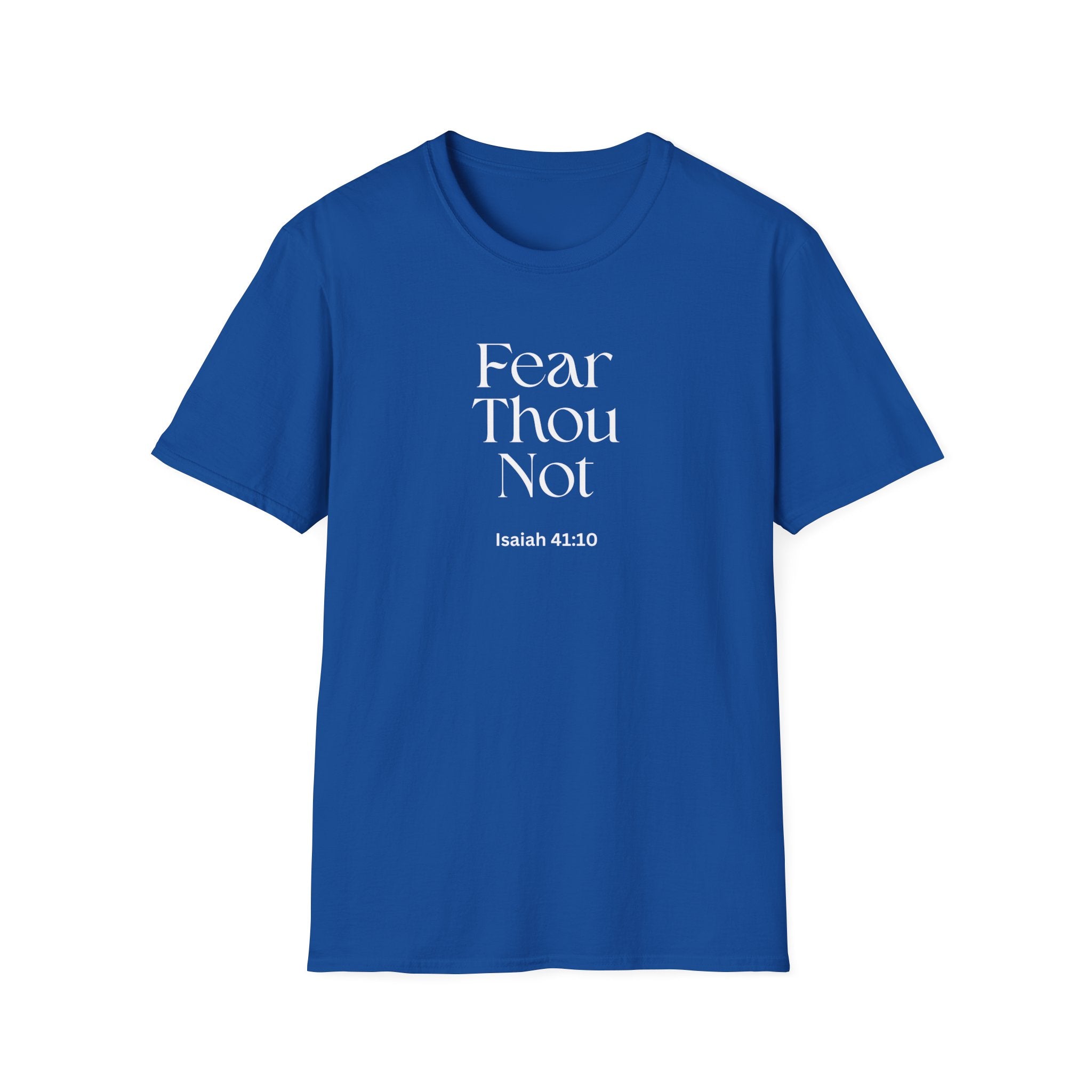 •	Faith Over Fear Christian T-Shirt – “Fear Thou Not” Isaiah 41:10 Bible Verse Tee