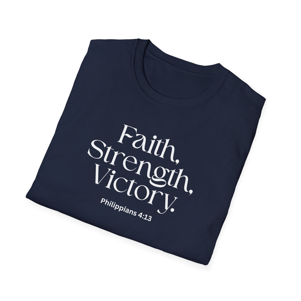 Faith Strength Victory T‑Shirt — Scripture Inspired Reminder for Everyday Witness