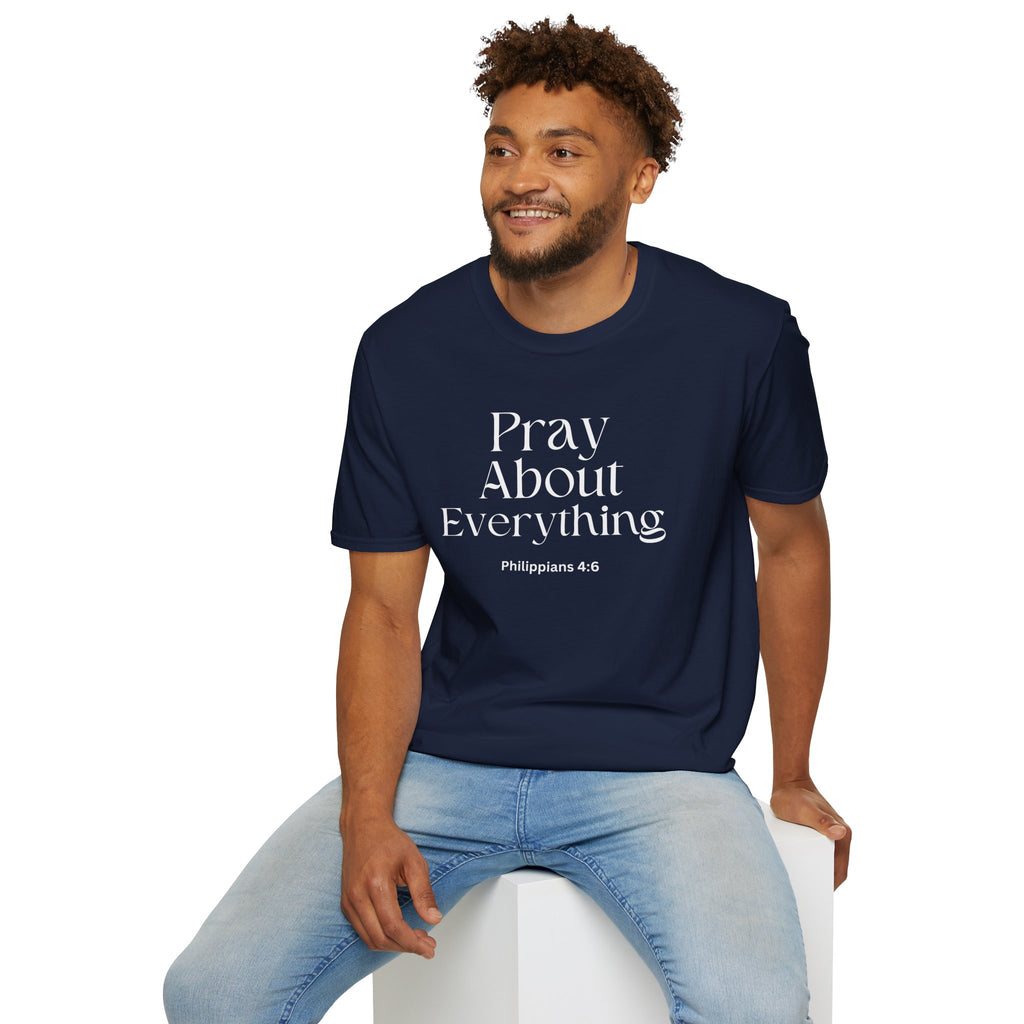 Faith Over Fear Christian Faith Tee — "Pray About Everything" Philippians 4:6