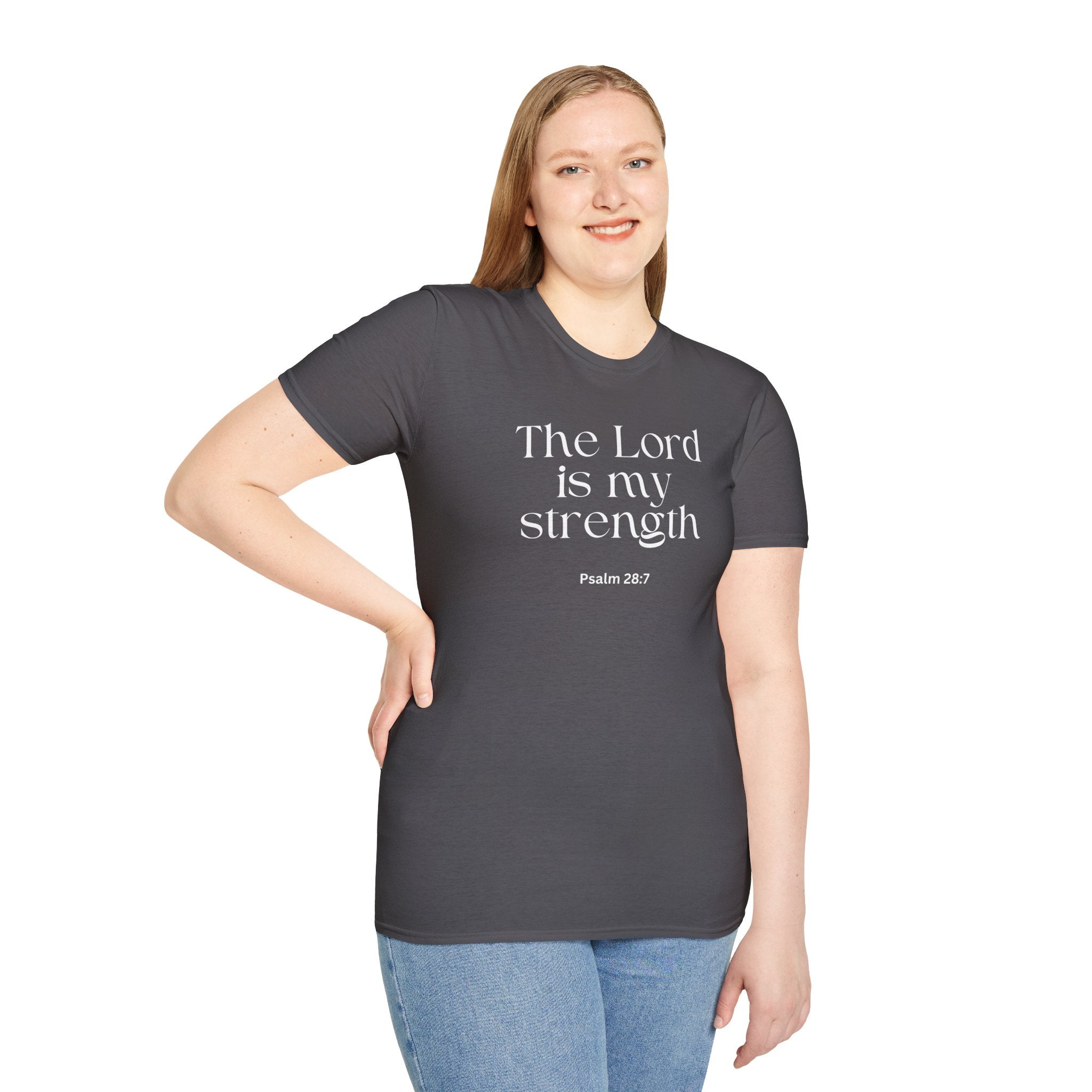 Faith Over Fear Christian T-Shirt — "The Lord Is My Strength" Psalm 28:7