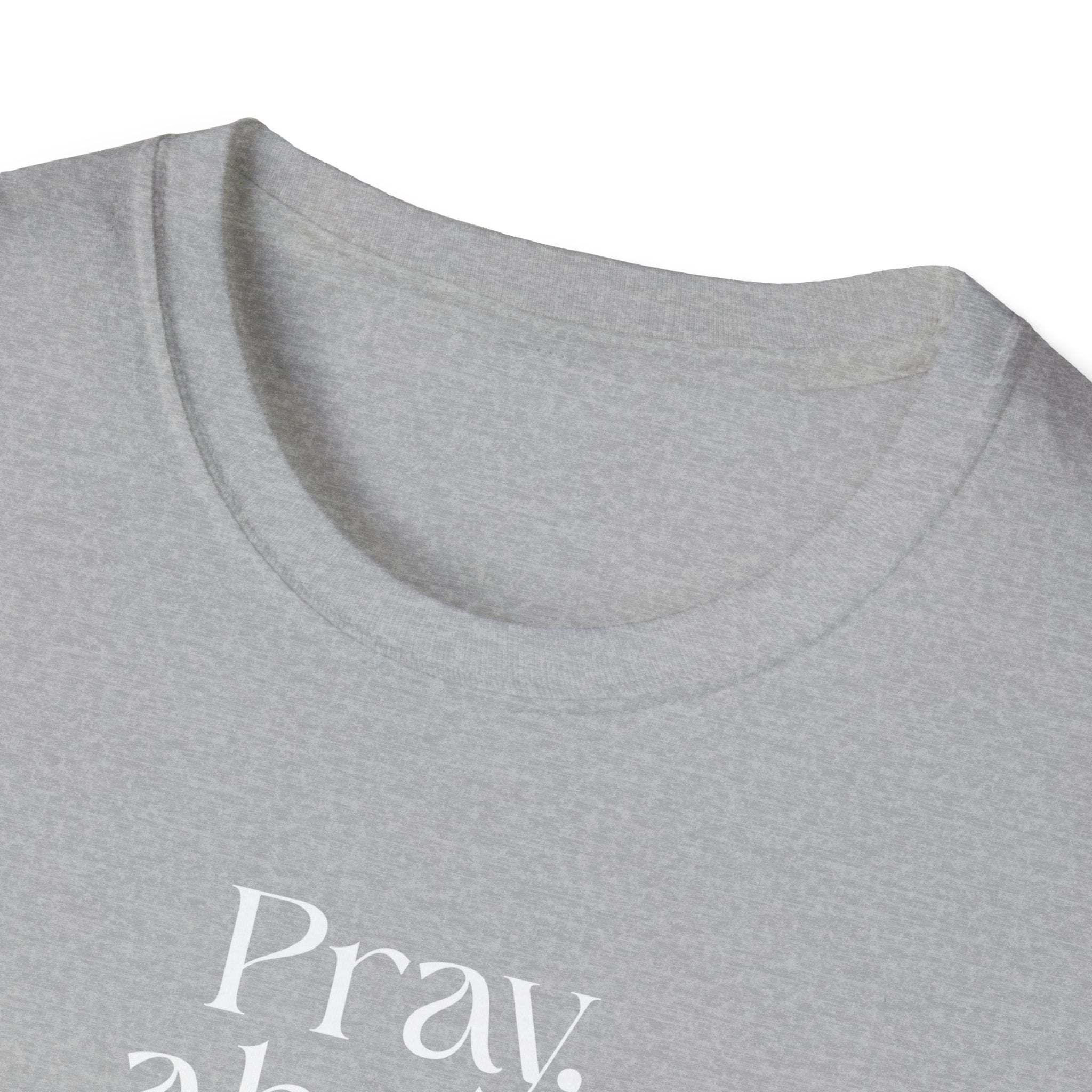 Faith Over Fear Christian T-Shirt — "Pray About Everything" Philippians 4:6