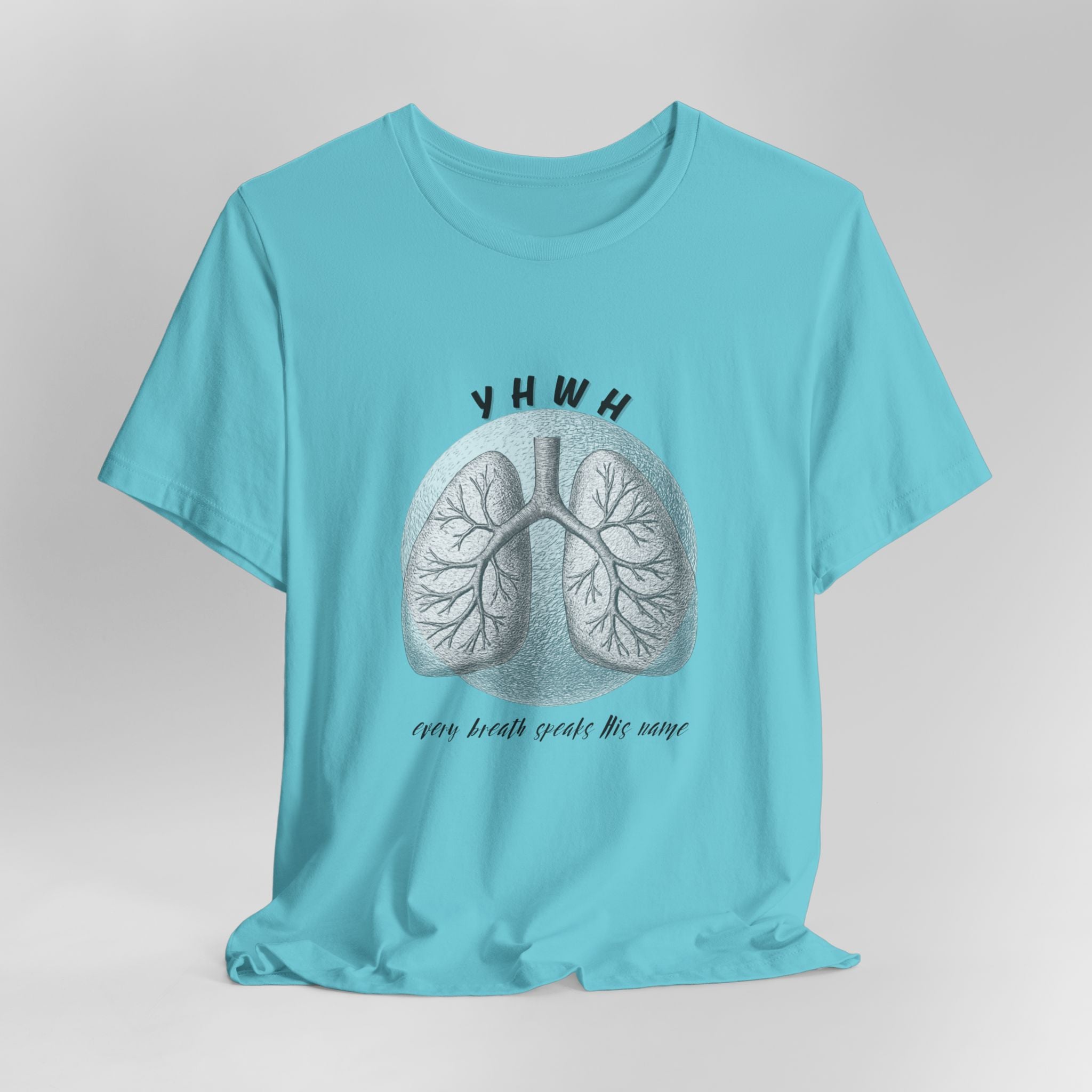YHWH Lungs  Christian Tee, Every Breath Speak His Name Tee, Name of God YHWH, faith apparel