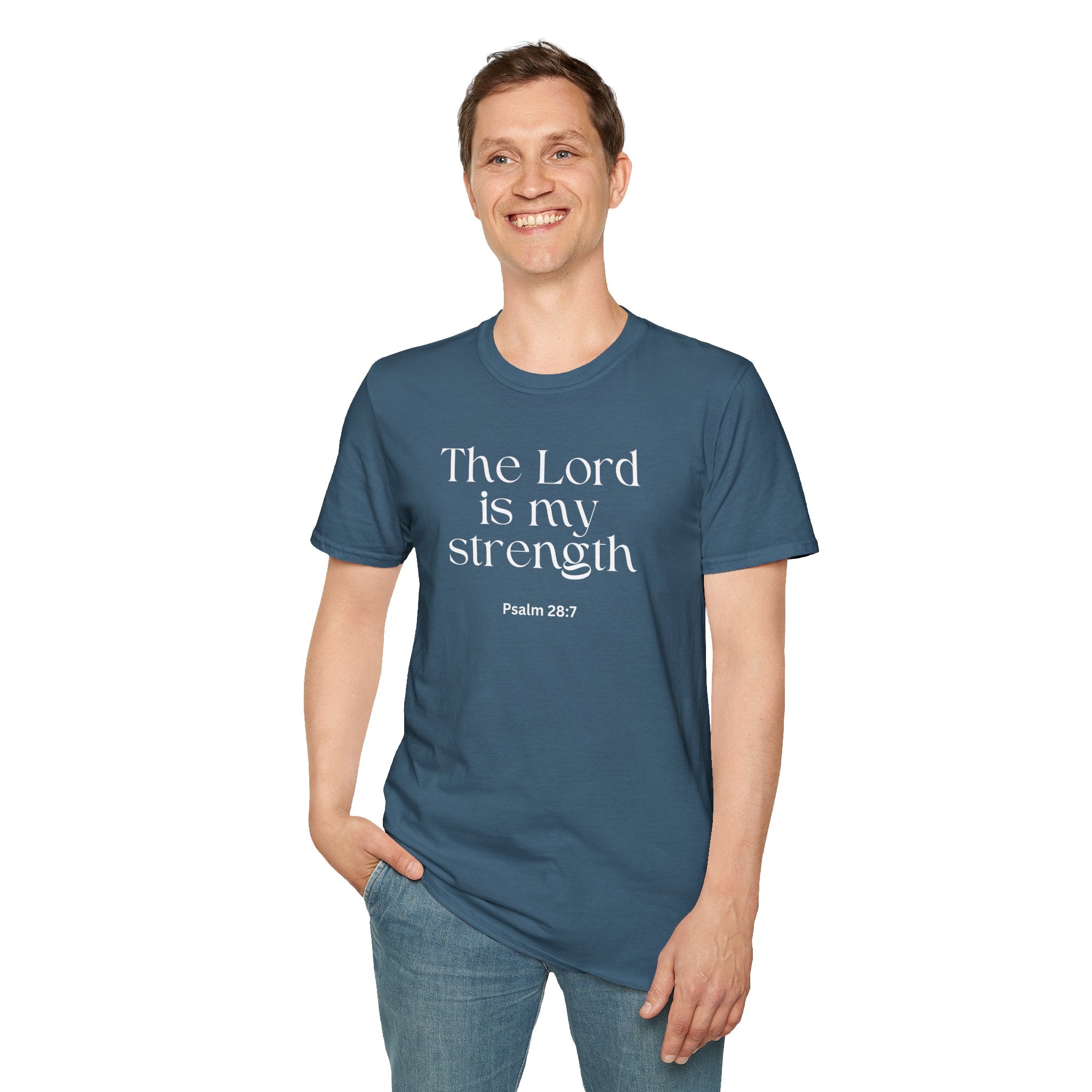 Faith Over Fear Christian T-Shirt — "The Lord Is My Strength" Psalm 28:7