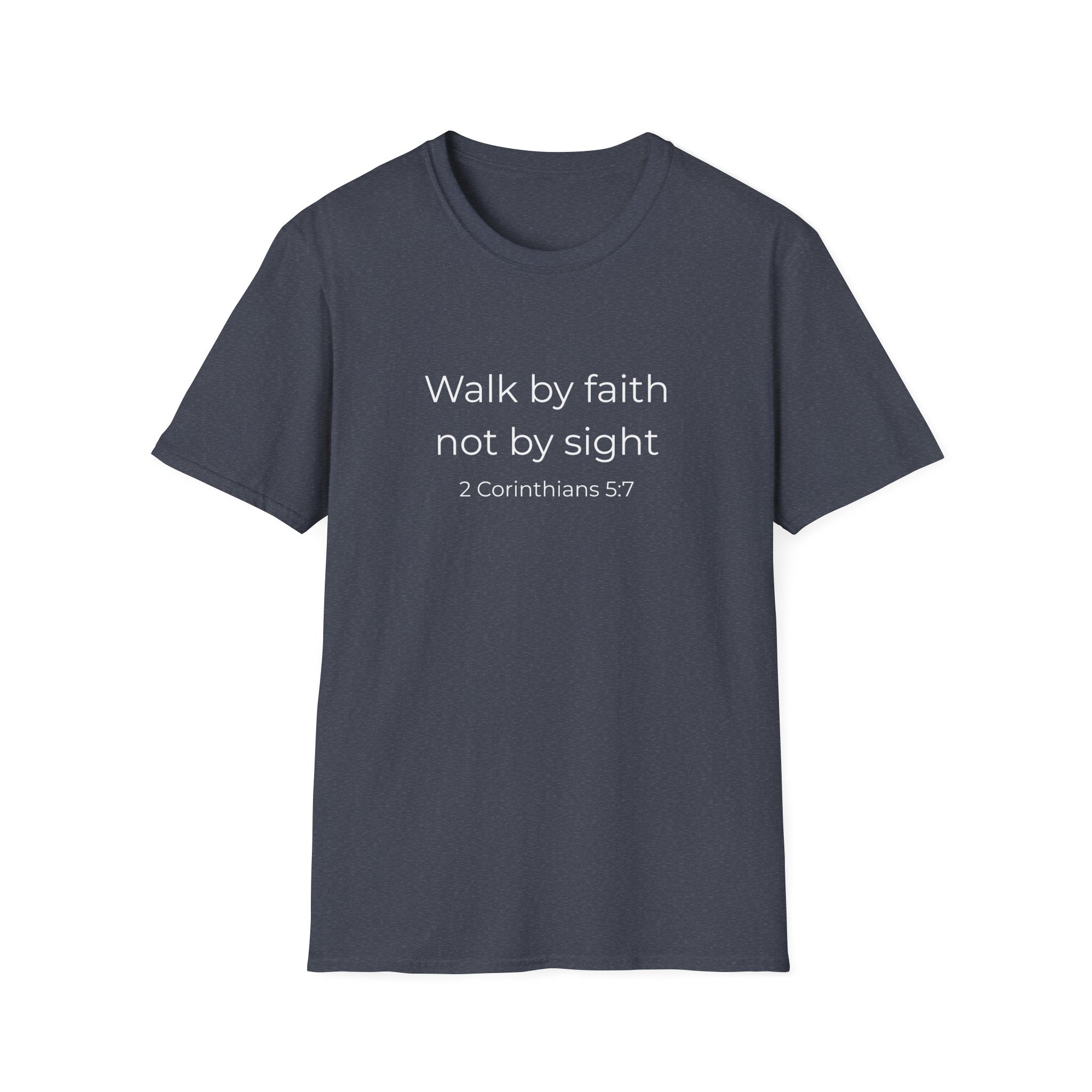 Faith Over Fear Christian T-Shirt  — "Walk by faith not by sight" (2 Corinthians 5:7)