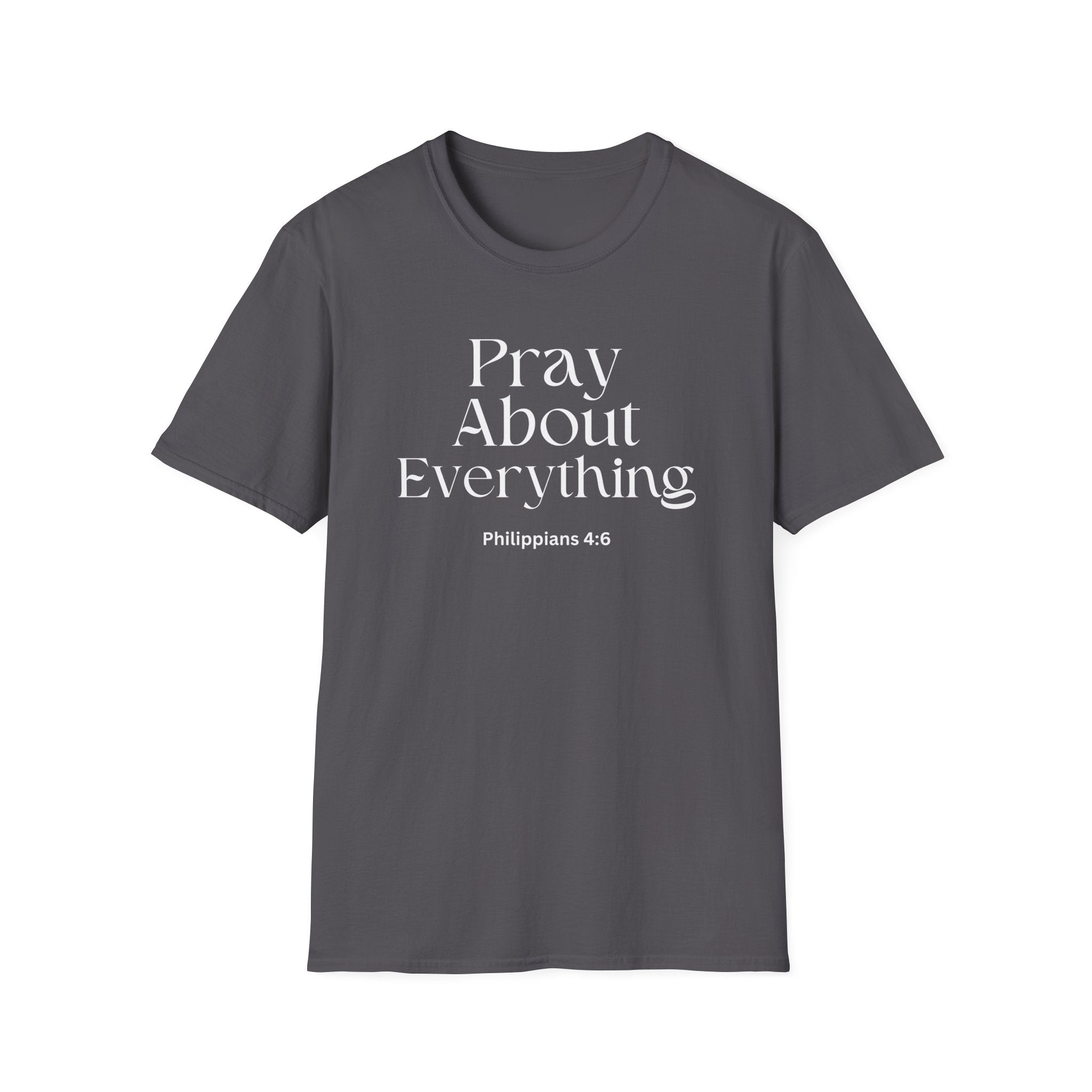 Faith Over Fear Christian Faith Tee — "Pray About Everything" Philippians 4:6