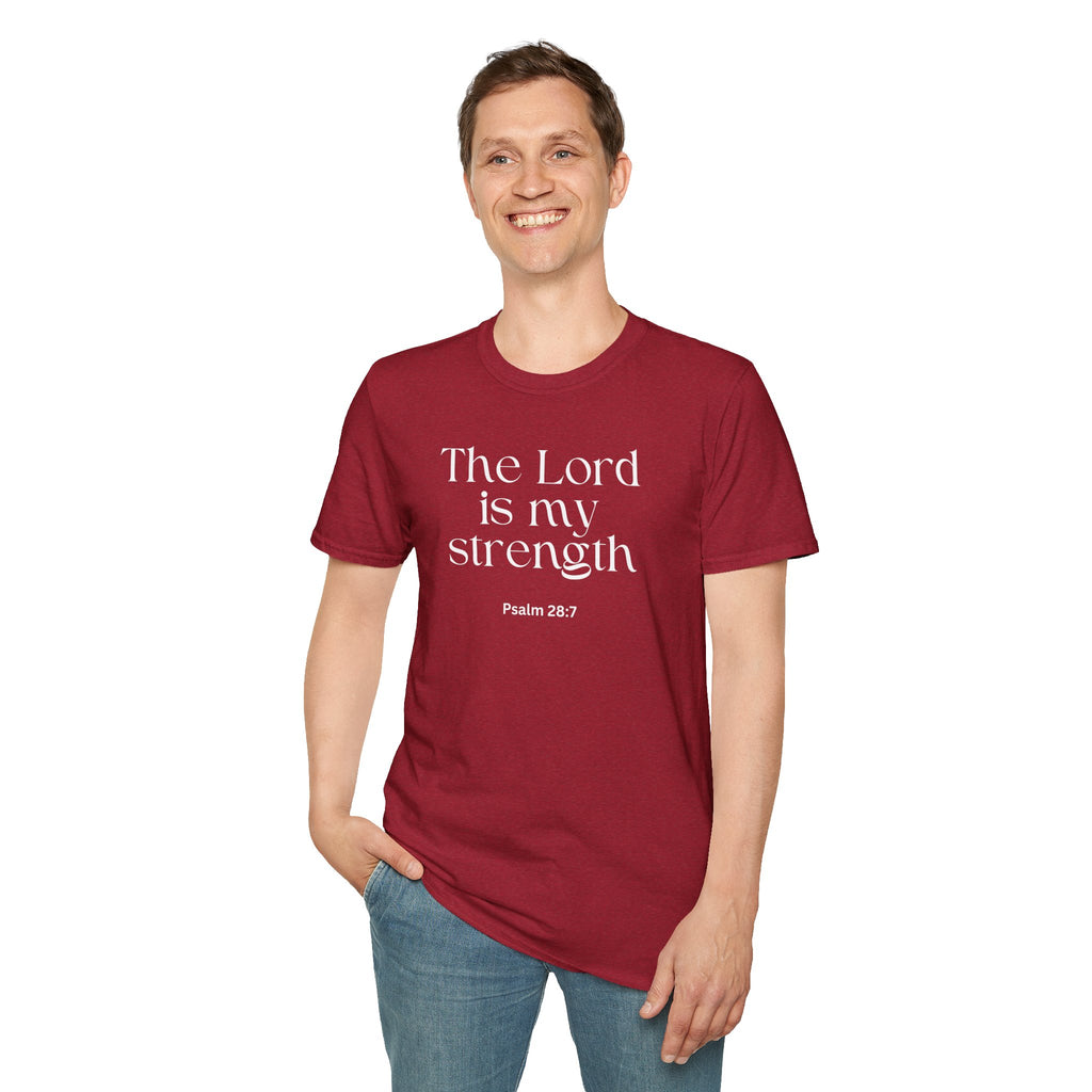 Faith Over Fear Christian T-Shirt — "The Lord Is My Strength" Psalm 28:7