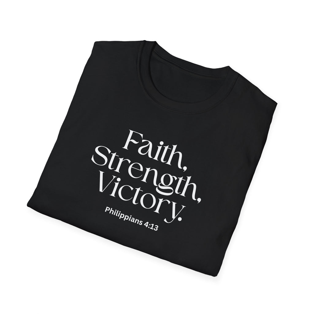 Faith Strength Victory T‑Shirt — Scripture Inspired Reminder for Everyday Witness