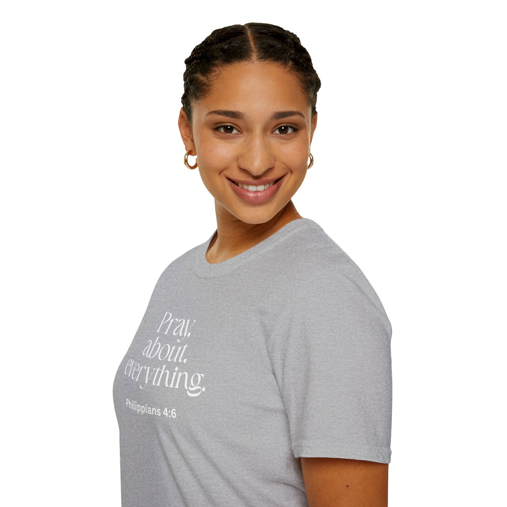 Faith Over Fear Christian T-Shirt — "Pray About Everything" Philippians 4:6