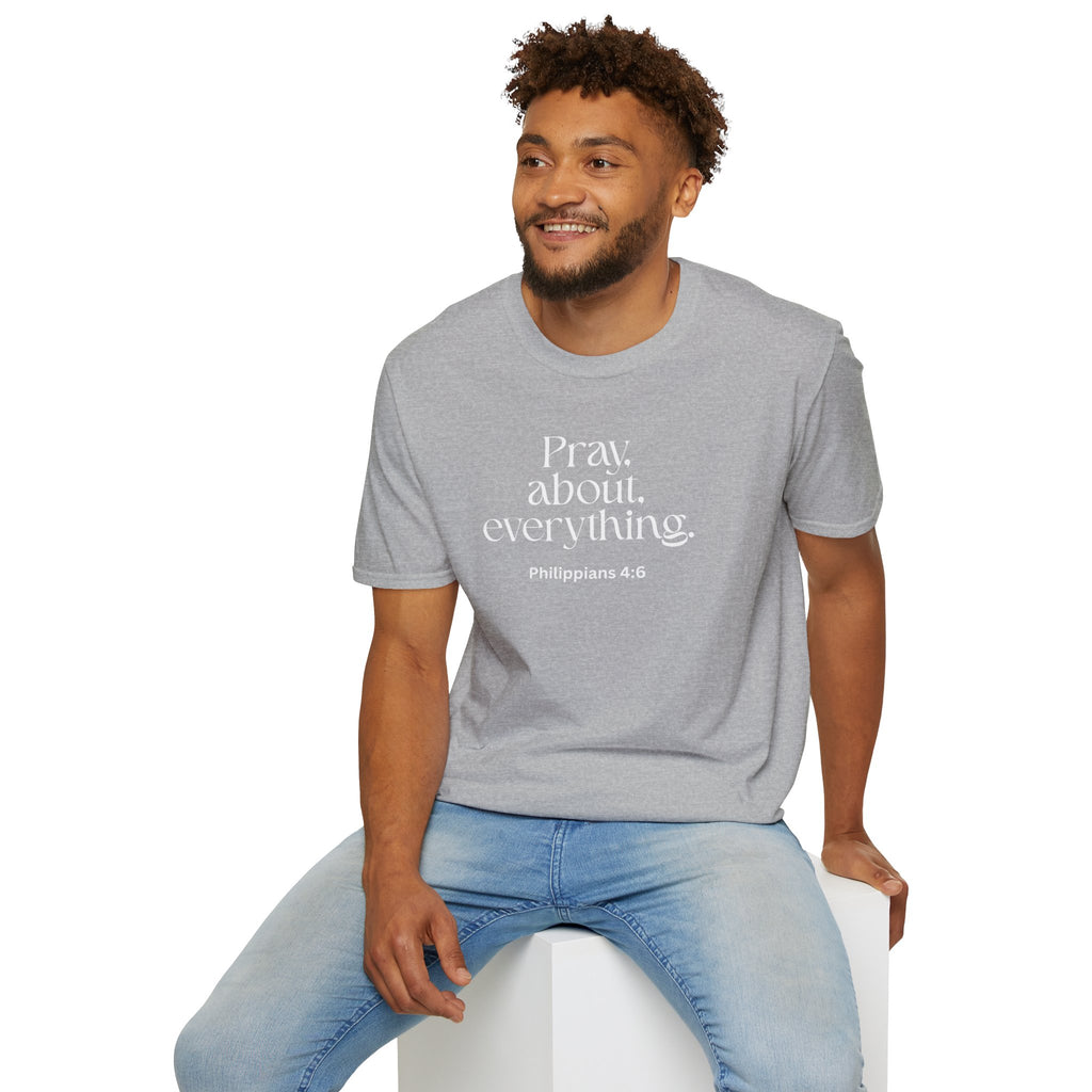 Faith Over Fear Christian T-Shirt — "Pray About Everything" Philippians 4:6