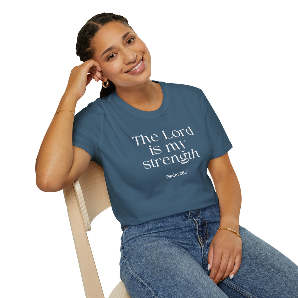 Faith Over Fear Christian T-Shirt — "The Lord Is My Strength" Psalm 28:7