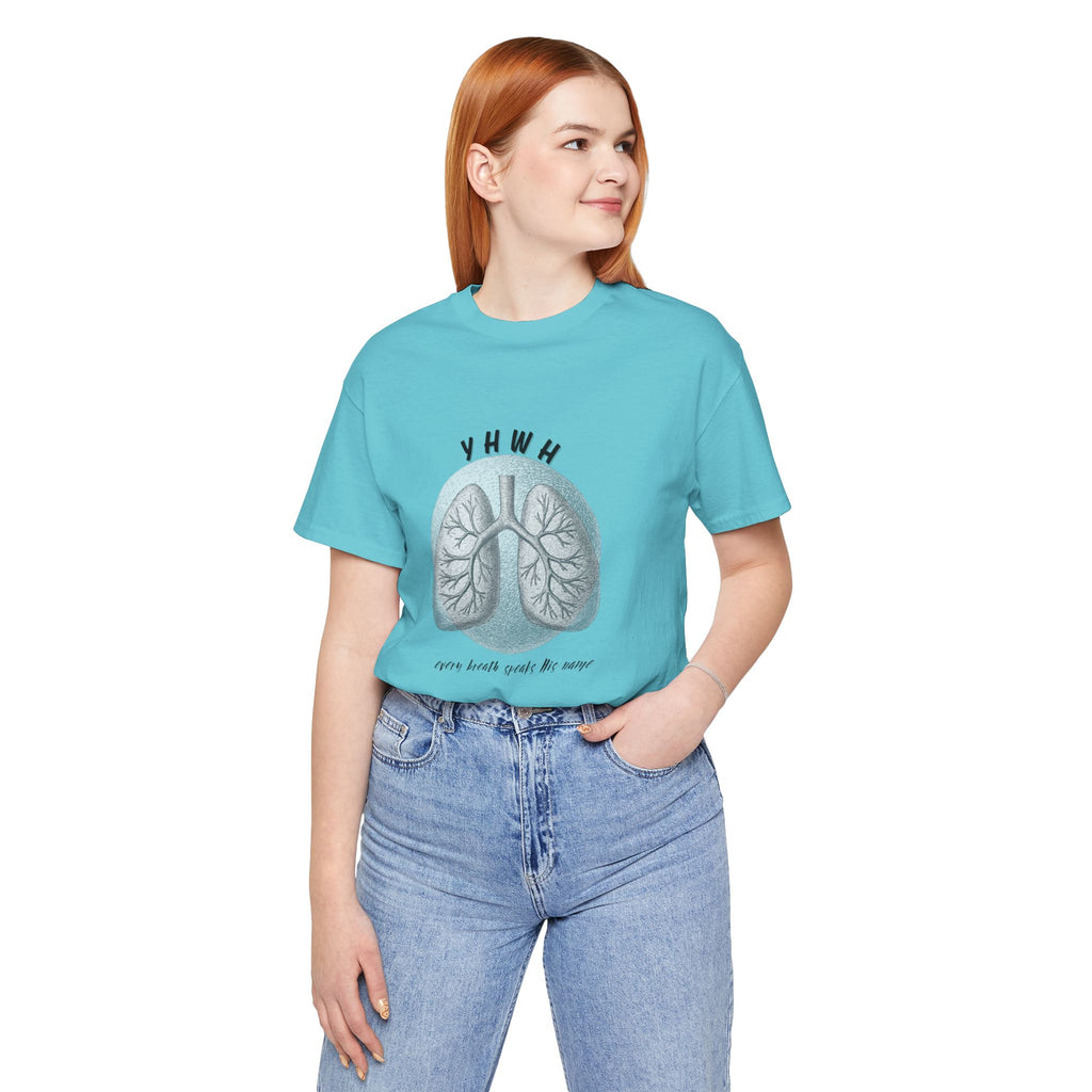 YHWH Lungs  Christian Tee, Every Breath Speak His Name Tee, Name of God YHWH, faith apparel