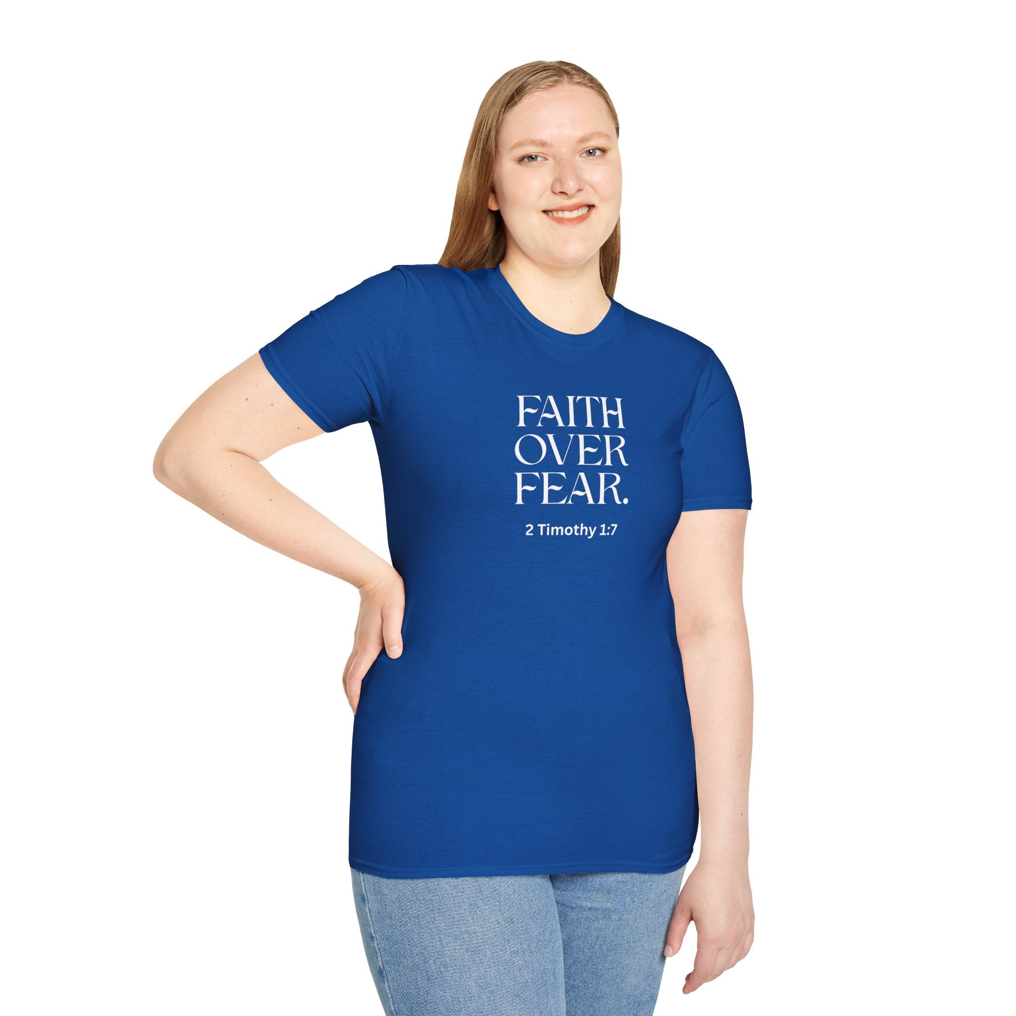 Faith Over Fear Christian T-Shirt — 2 Timothy 1:7