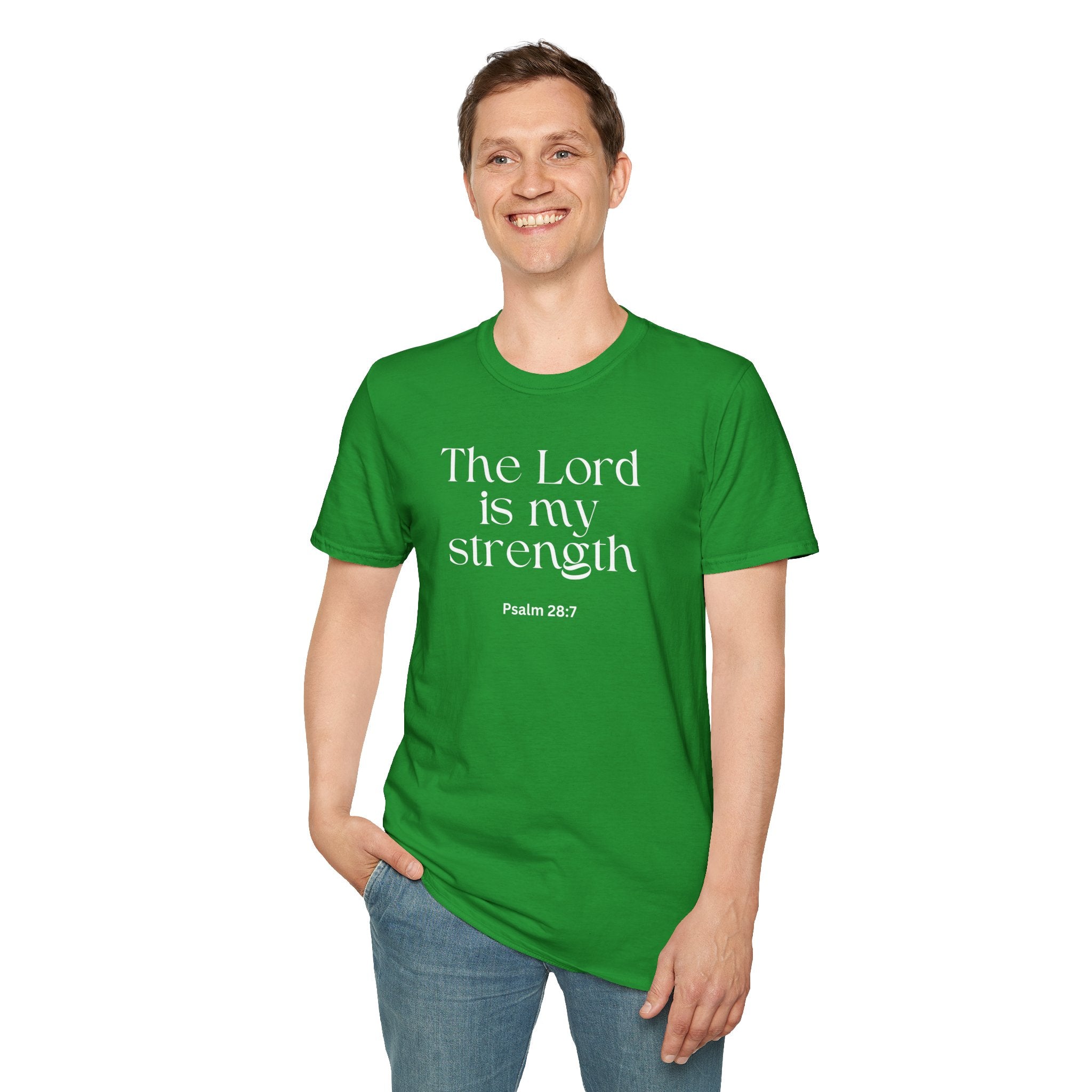 Faith Over Fear Christian T-Shirt — "The Lord Is My Strength" Psalm 28:7