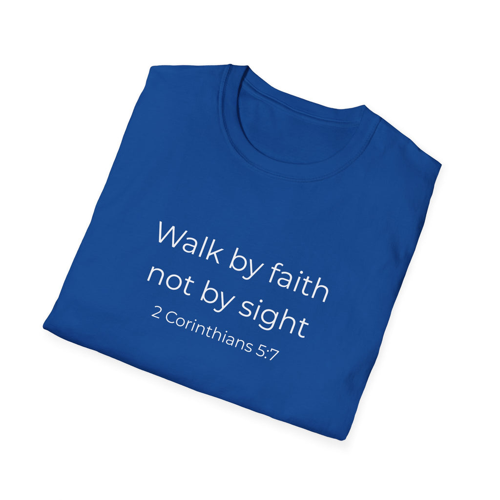 Faith Over Fear Christian T-Shirt  — "Walk by faith not by sight" (2 Corinthians 5:7)