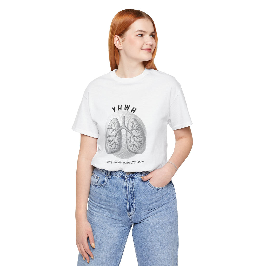 YHWH Lungs  Christian Tee, Every Breath Speak His Name Tee, Name of God YHWH, faith apparel