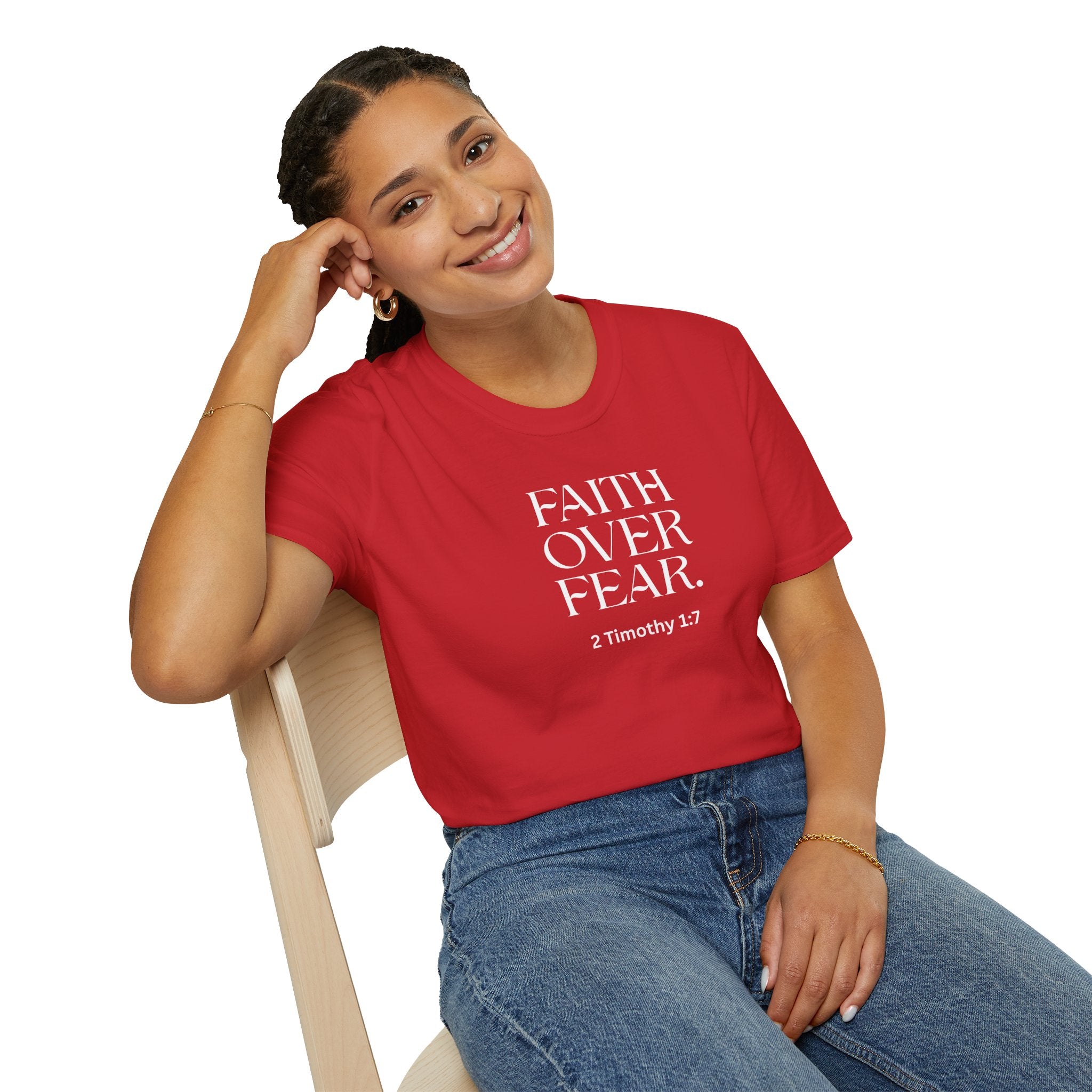 Faith Over Fear Christian T-Shirt — 2 Timothy 1:7