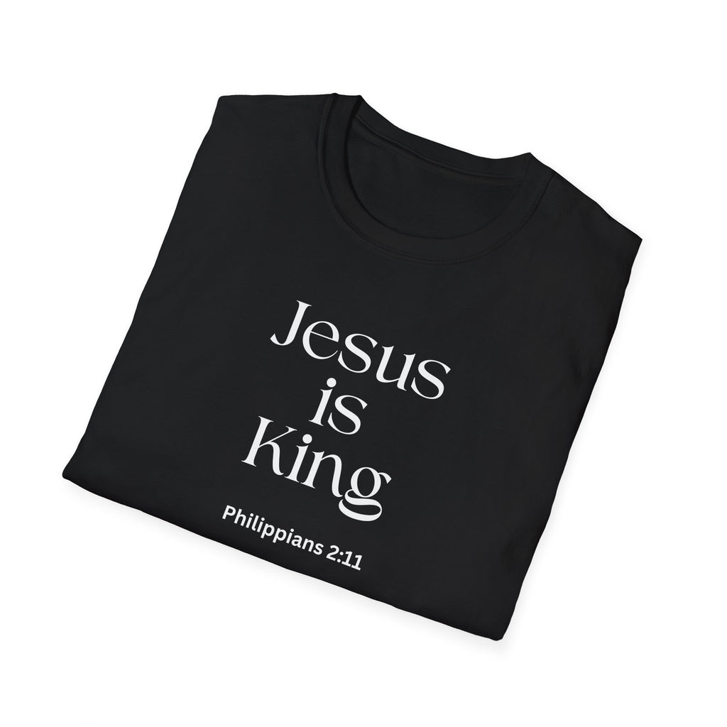 Faith over Fear Christian T-Shirt — "Jesus Is King " Philippians 2:11