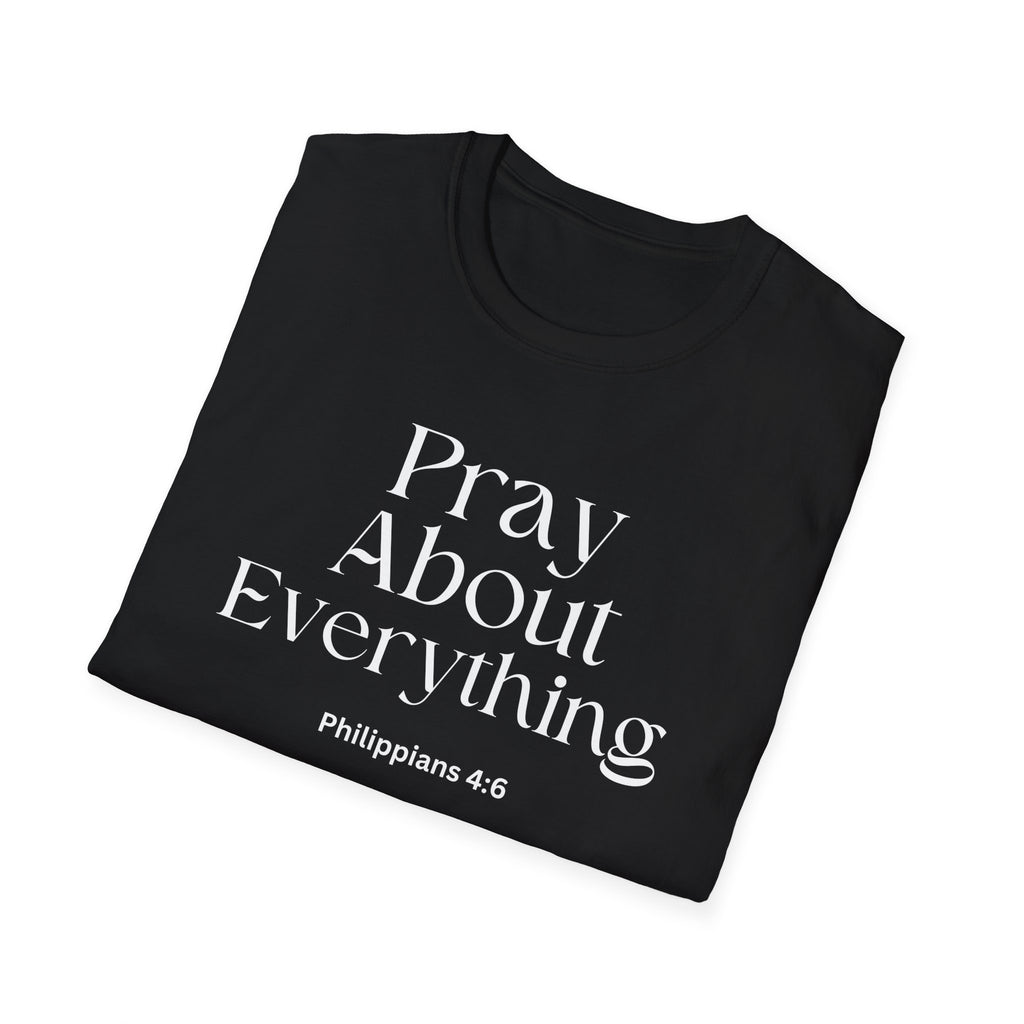Faith Over Fear Christian Faith Tee — "Pray About Everything" Philippians 4:6