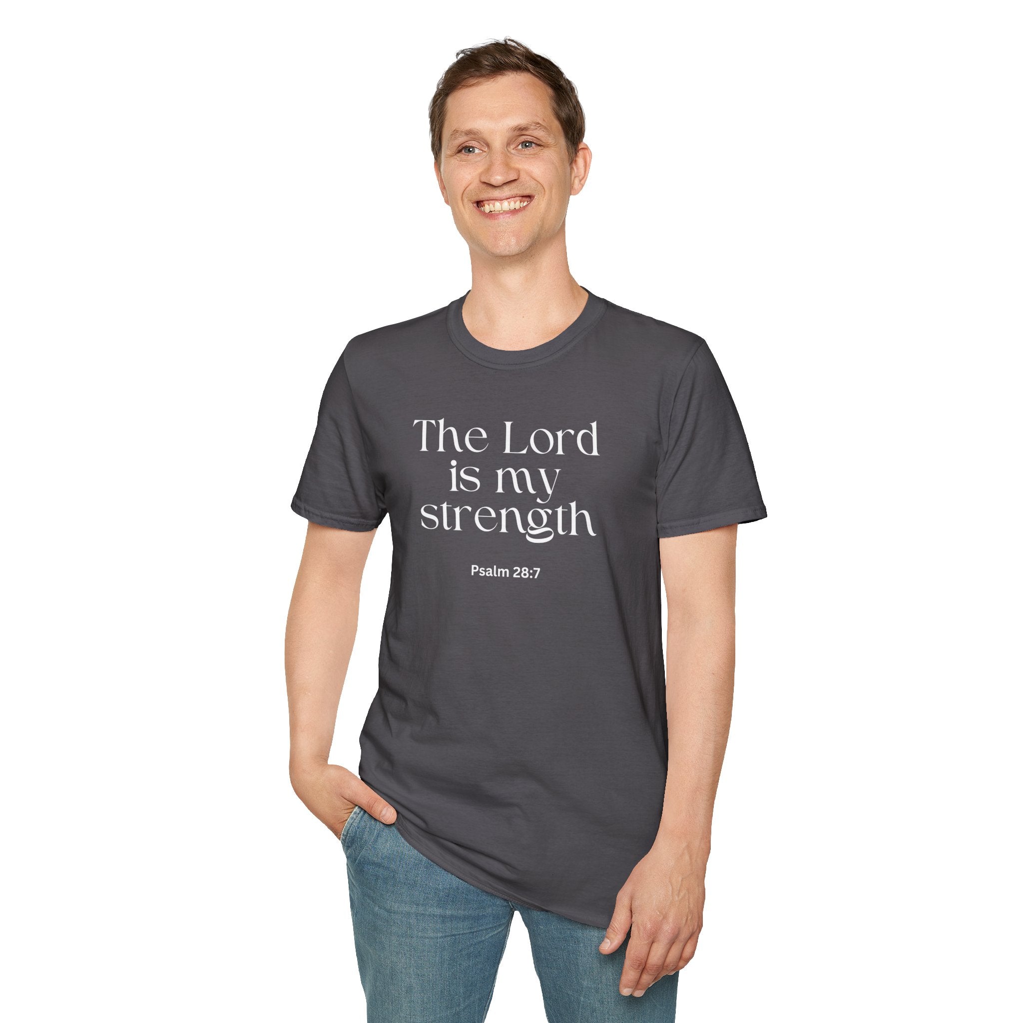 Faith Over Fear Christian T-Shirt — "The Lord Is My Strength" Psalm 28:7