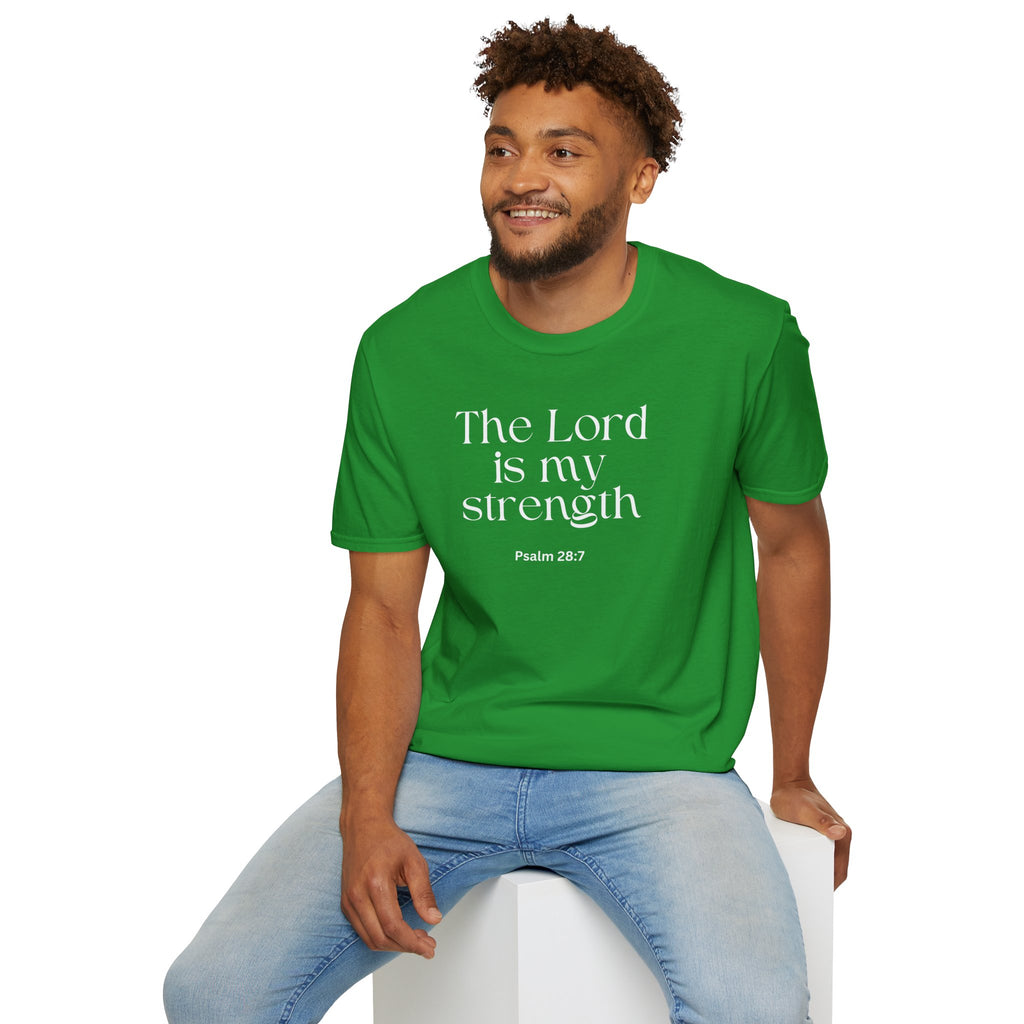Faith Over Fear Christian T-Shirt — "The Lord Is My Strength" Psalm 28:7