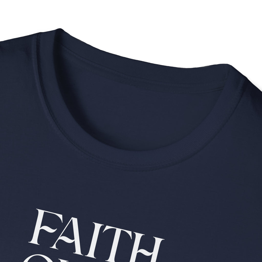 Faith Over Fear Christian T-Shirt — 2 Timothy 1:7