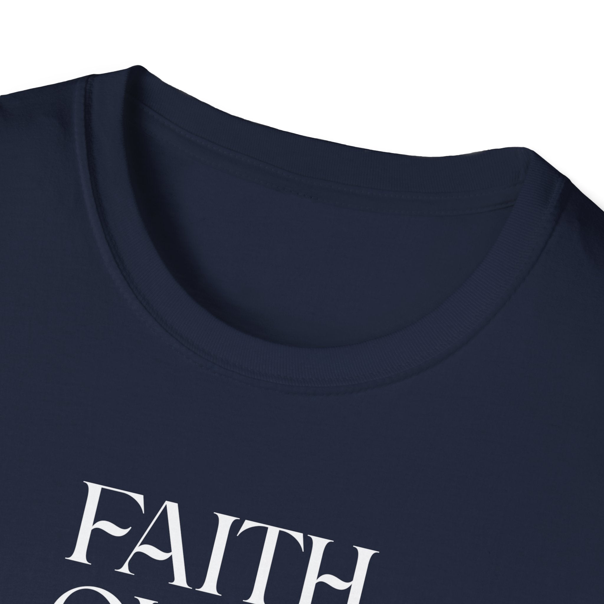 Faith Over Fear Christian T-Shirt — 2 Timothy 1:7