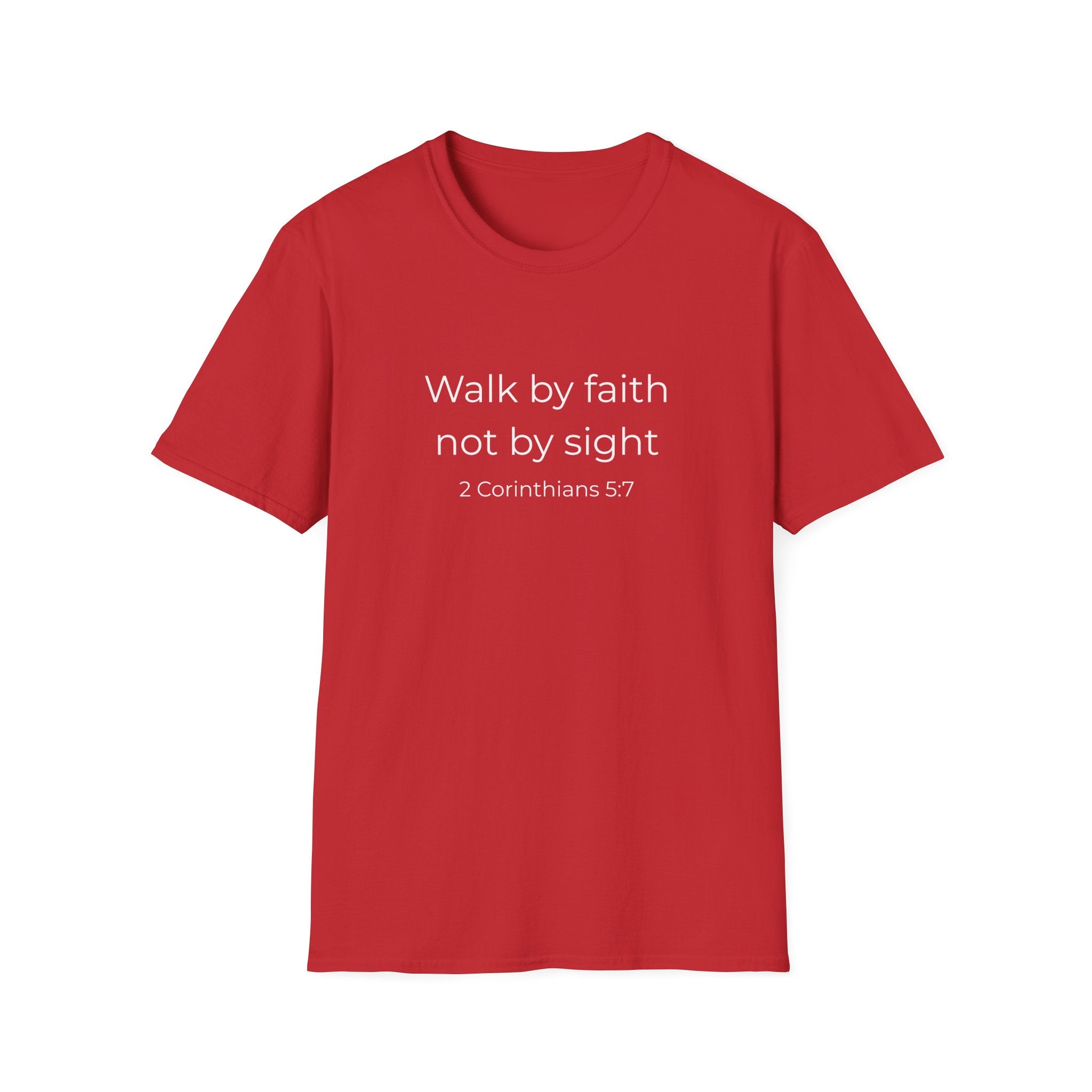 Faith Over Fear Christian T-Shirt  — "Walk by faith not by sight" (2 Corinthians 5:7)